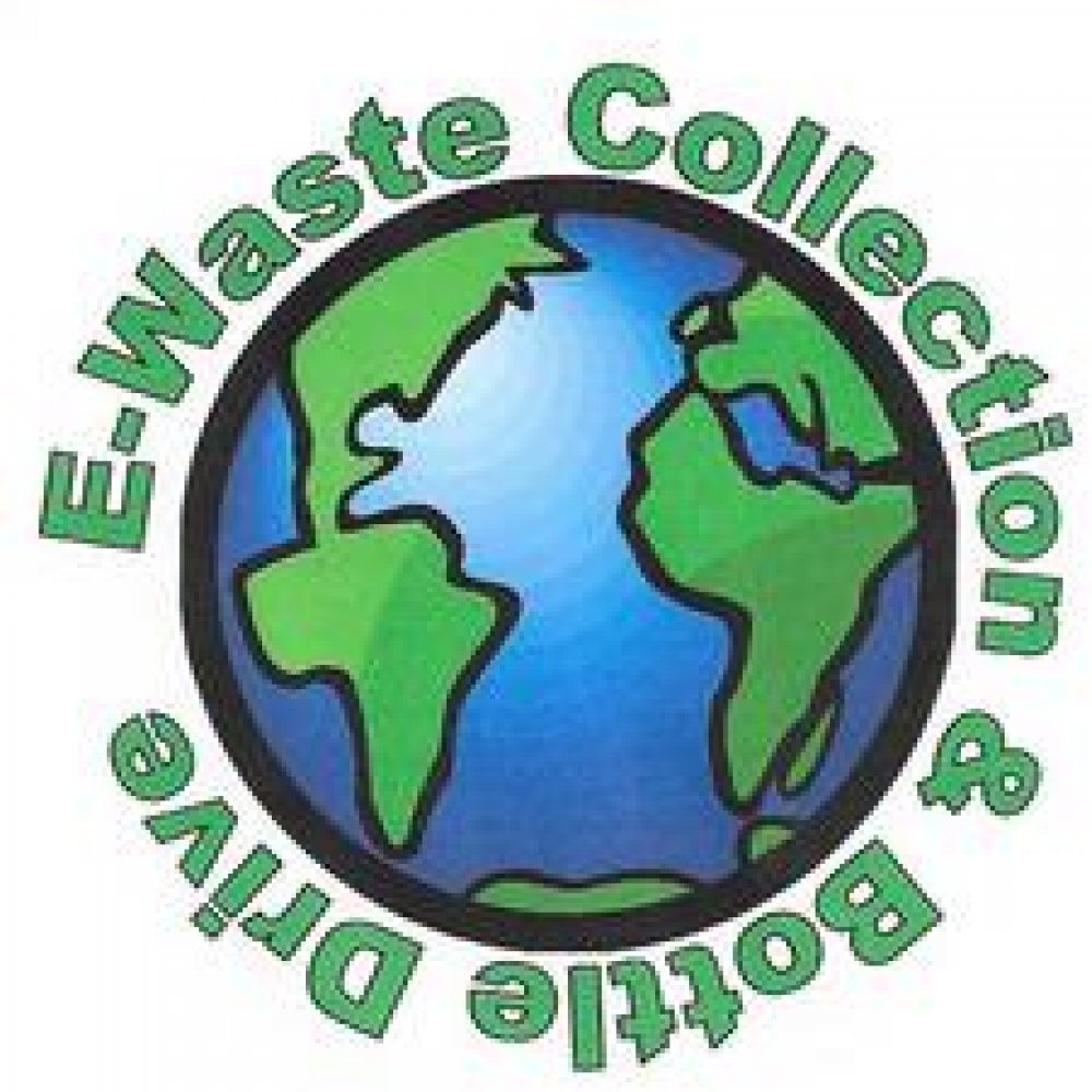 5th Annual E-Waste Collection & Bottle Drive 5th Annual E-Waste Collection & Bottle Drive